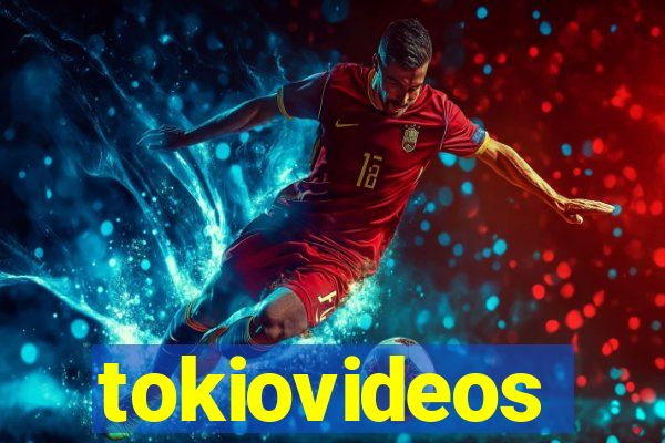 tokiovideos