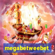 megabetweebet