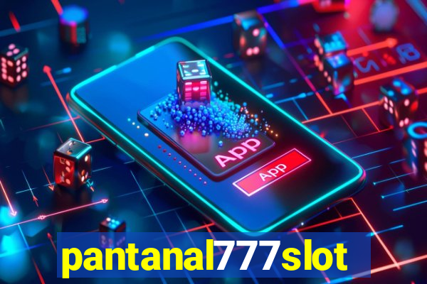 pantanal777slots.com