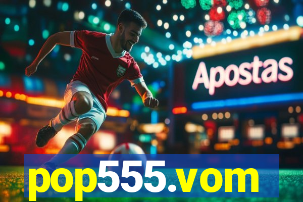pop555.vom
