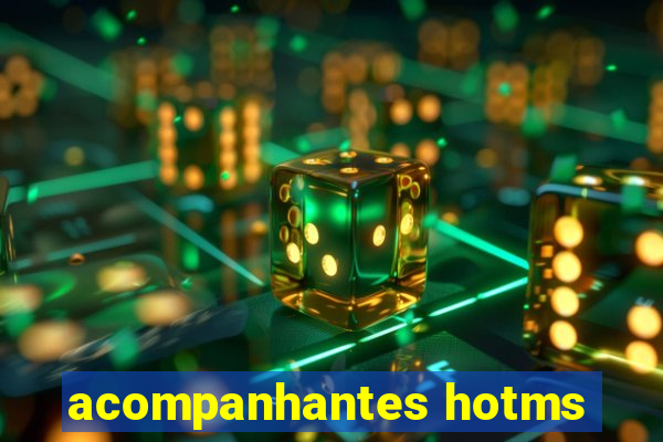 acompanhantes hotms