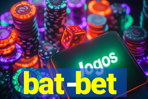 bat-bet