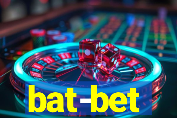 bat-bet