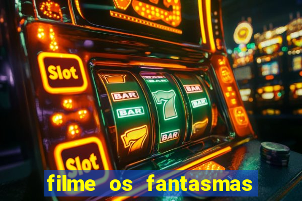 filme os fantasmas de scrooge
