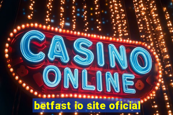 betfast io site oficial
