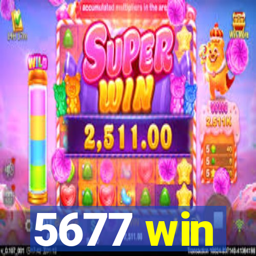5677 win