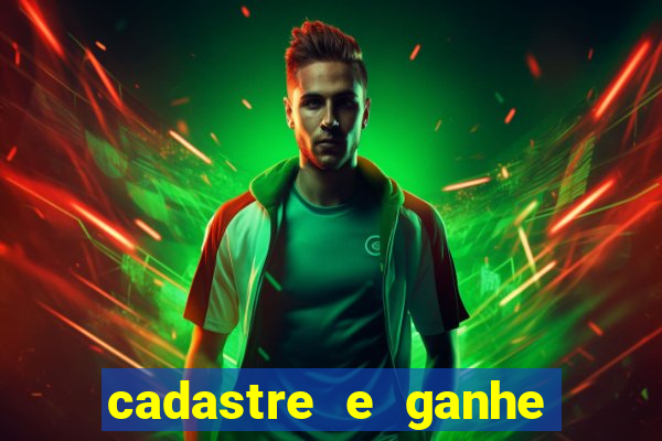 cadastre e ganhe 20 reais