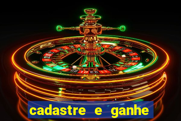 cadastre e ganhe 20 reais