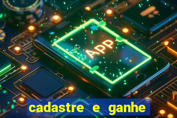 cadastre e ganhe 20 reais