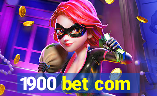 1900 bet com