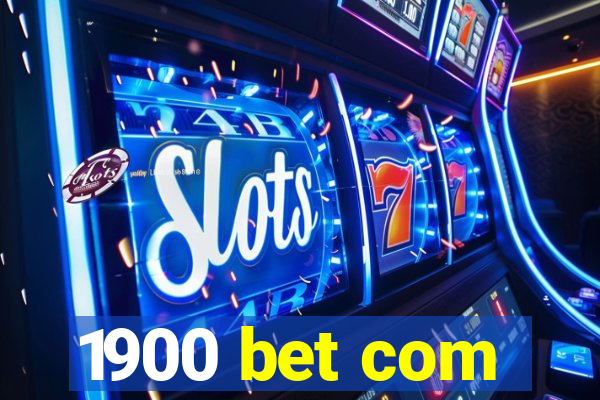 1900 bet com