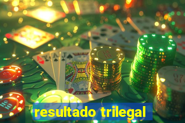 resultado trilegal