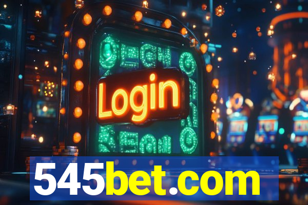 545bet.com