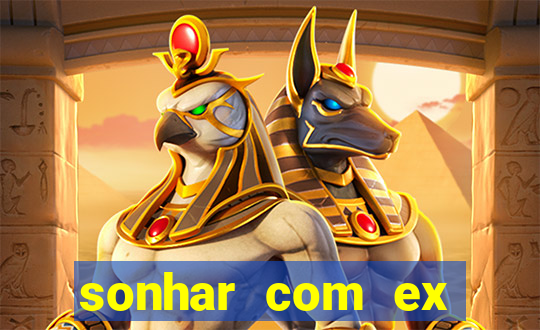 sonhar com ex colega de trabalho