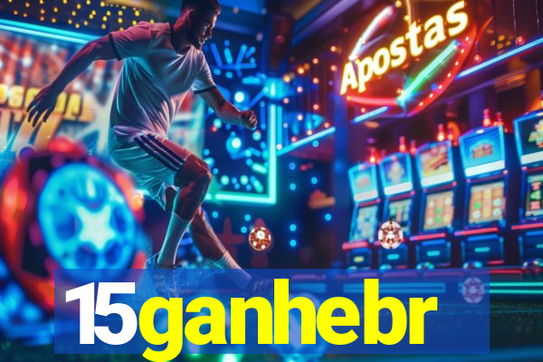 15ganhebr