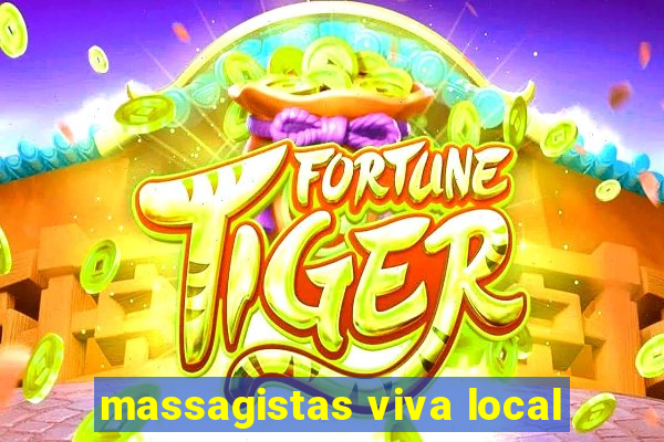 massagistas viva local