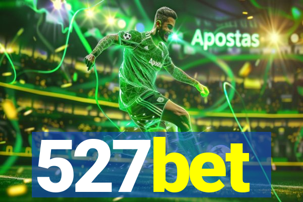 527bet