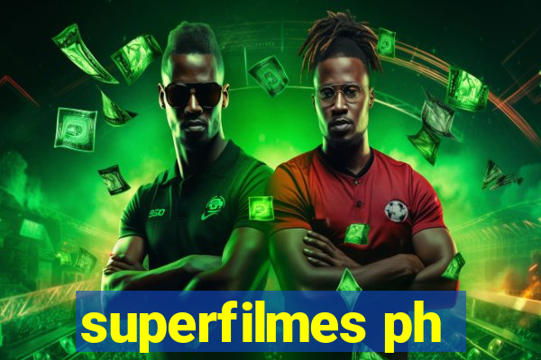 superfilmes ph