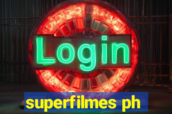 superfilmes ph