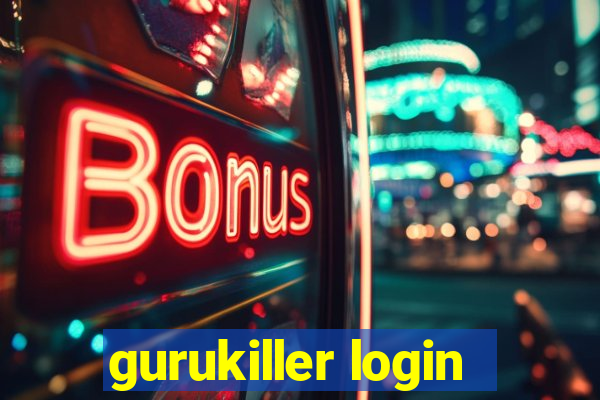 gurukiller login