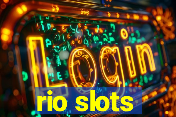 rio slots