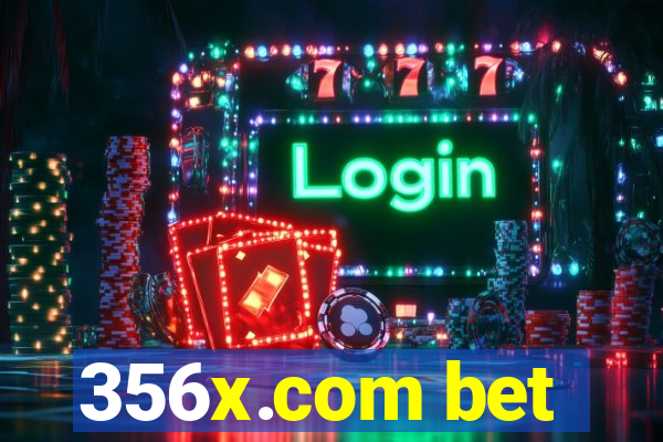 356x.com bet