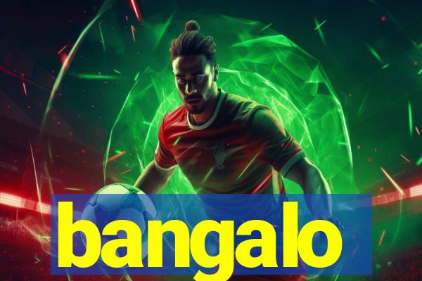 bangalo