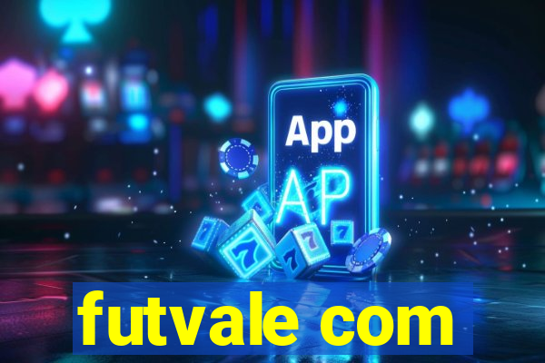 futvale com