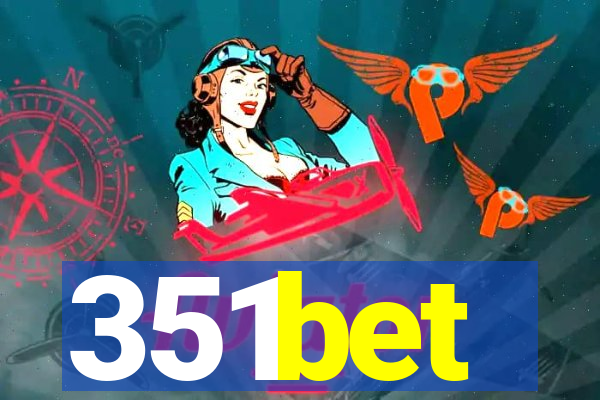 351bet