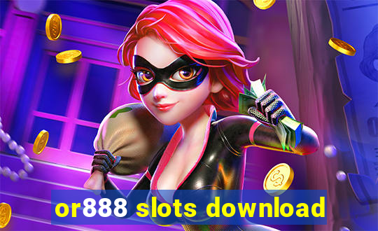 or888 slots download