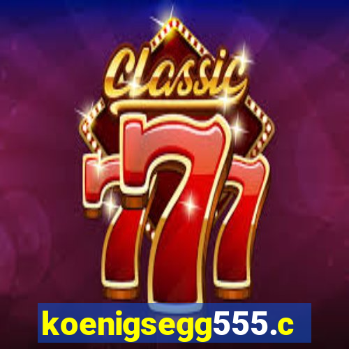 koenigsegg555.com