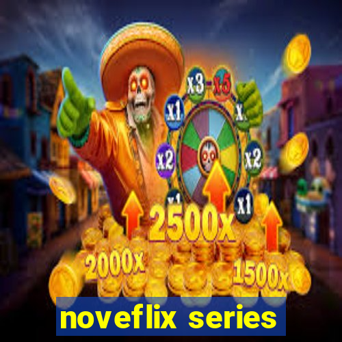 noveflix series