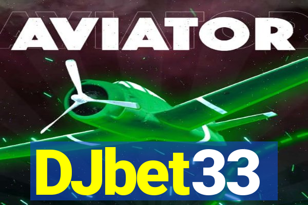 DJbet33