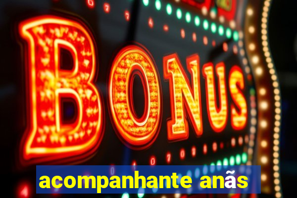 acompanhante anãs