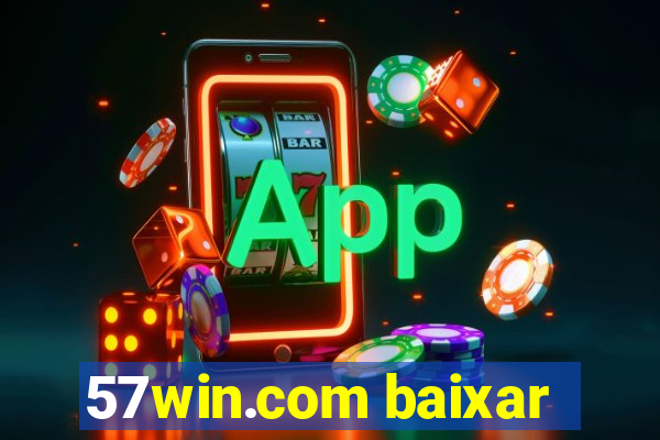 57win.com baixar
