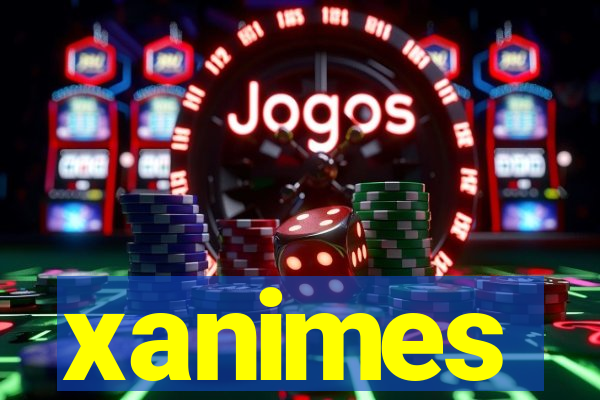 xanimes