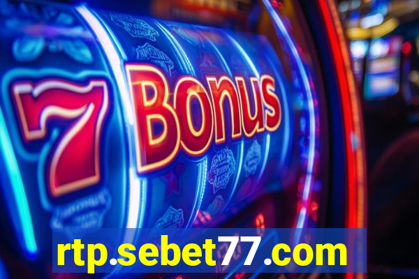 rtp.sebet77.com