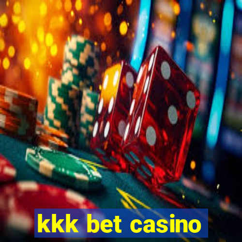 kkk bet casino