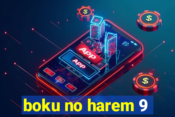 boku no harem 9