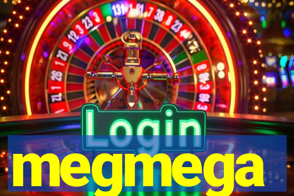 megmega