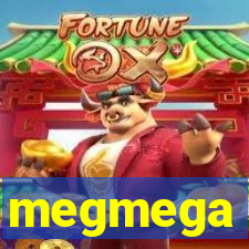 megmega