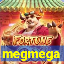 megmega