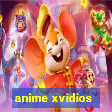 anime xvidios