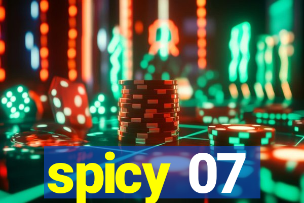 spicy 07