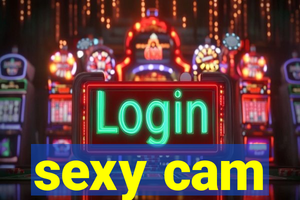 sexy cam