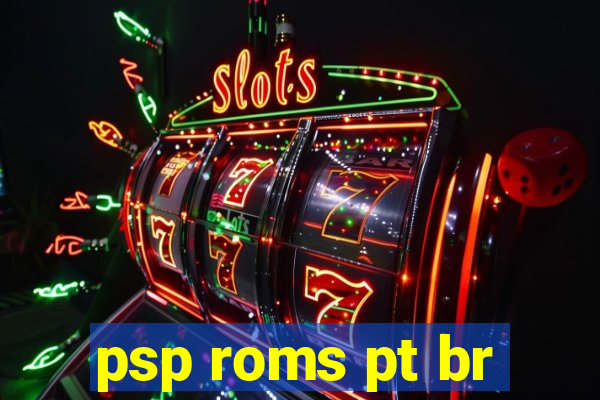 psp roms pt br