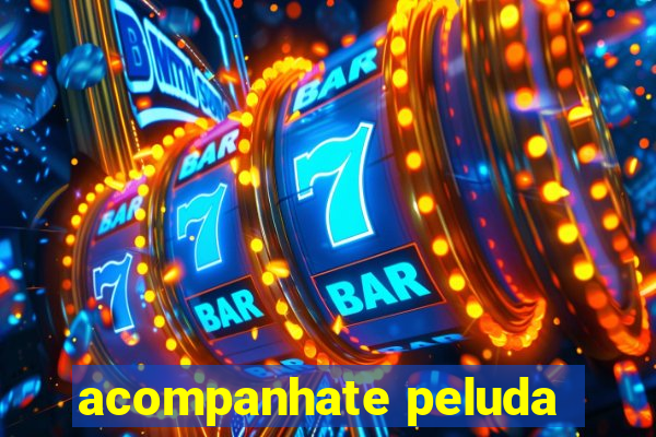acompanhate peluda