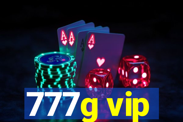 777g vip