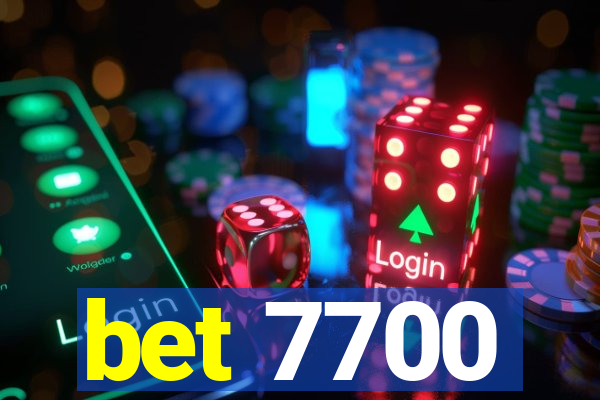 bet 7700