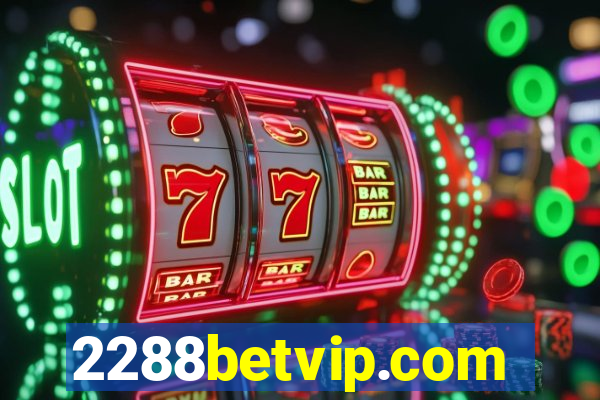 2288betvip.com